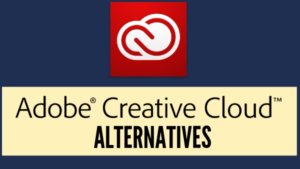 Adobe Creative Cloud ALTERNATIVES