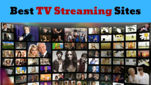 free TV Streaming Sites