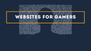 best website for gamers