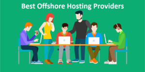 Offshore Hosting Providers